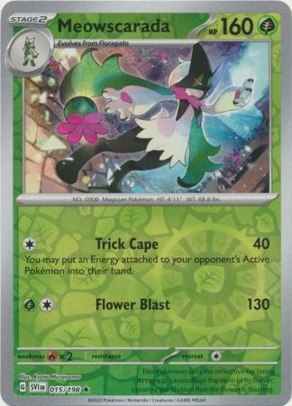 Meowscarada - 015/198 - Holo Rare Reverse Holo
