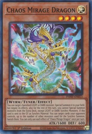 Chaos Mirage Dragon - PHHY-EN013 - Super Rare 1st Edition