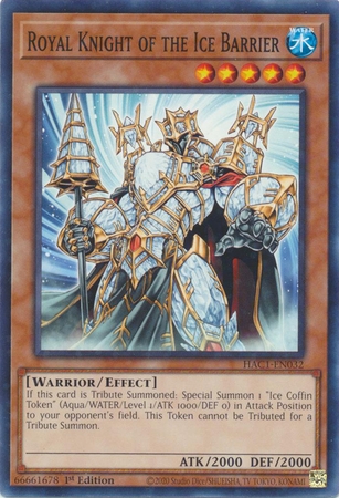 Royal Knight of the Ice Barrier HAC1-EN032 Duel Terminal Common Parallel 1st Edition