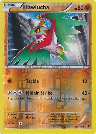 Hawlucha - 39/108 - Common Reverse Holo