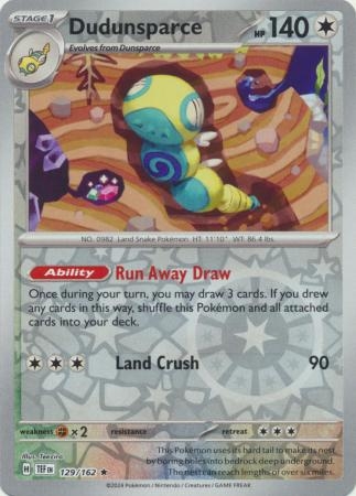 Dudunsparce - 129/162 - Holo Rare Reverse Holo