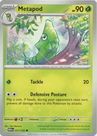 Metapod - 011/165 - Common