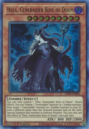 Hela, Generaider Boss of Doom - GFP2-EN090 - Ultra Rare 1st Edition