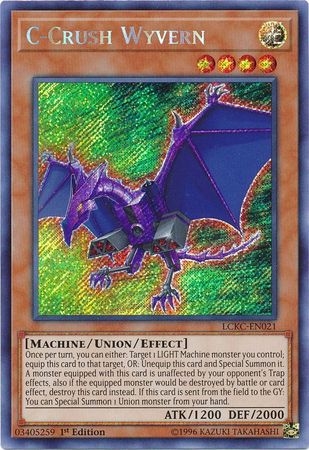 C-Crush Wyvern - LCKC-EN021 - Secret Rare 1st Edition