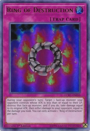 Ring of Destruction - LCKC-EN050 - Ultra Rare 1st Edition