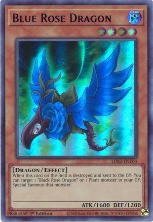 Blue Rose Dragon (Blue) - LDS2-EN104 - Ultra Rare 1st Edition