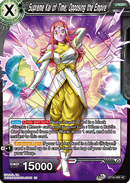 Supreme Kai of Time, Opposing the Empire - BT16-099 - Uncommon