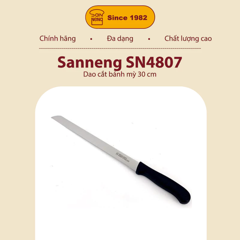 Sanneng SN4807 - Dao cắt bánh mỳ 30cm