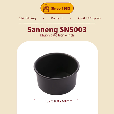Sanneng SN5003 - Khuôn gato tròn 4 inch (H/A)