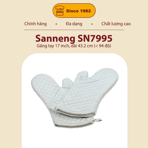 Sanneng SN7995 - Găng tay 17 inch (<94 độ)