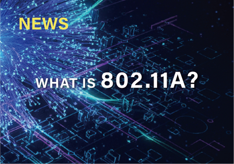 What is 802.11a?