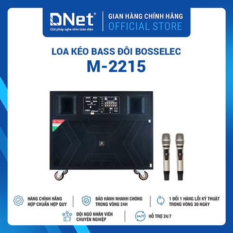 LOA KÉO BASS ĐÔI BOSSELEC M-2215