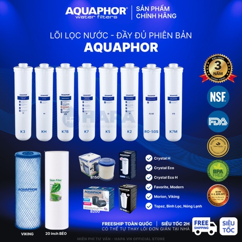 Lõi Lọc Nước AQUAPHOR Đầy Đủ Models - Nhập Khẩu Châu Âu