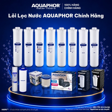 Lõi Lọc Nước AQUAPHOR Đầy Đủ Models - Nhập Khẩu Châu Âu