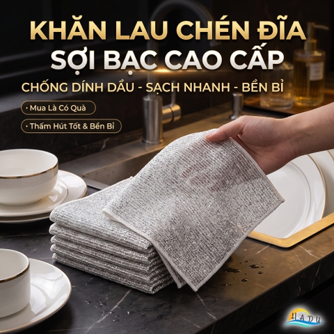 Khăn Lau Chén Đĩa Sợi Bạc Cao Cấp – Chống Dính Dầu, Sạch Nhanh, Bền Bỉ HADU