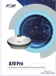 Máy RTK FOIF A70 PRO