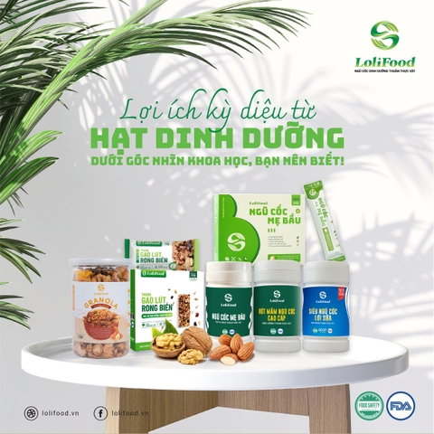 LỢI ÍCH KỲ DIỆU TỪ HẠT DINH DƯỠNG DƯỚI GÓC NHÌN KHOA HỌC, BẠN NÊN BIẾT!