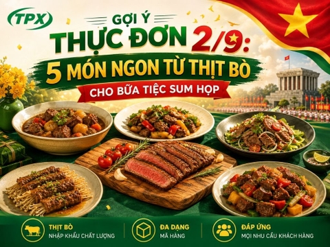 GỢI Ý THỰC ĐƠN 2/9: 5 MÓN NGON TỪ THỊT BÒ CHO BỮA TIỆC SUM HỌP