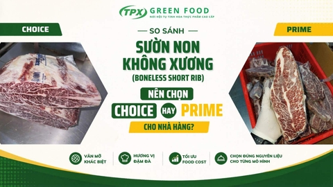 SƯỜN NON KHÔNG XƯƠNG (BONELESS SHORT RIB): NÊN CHỌN CHOICE HAY PRIME CHO NHÀ HÀNG?