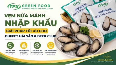 VẸM NỬA MẢNH NHẬP KHẨU CHO NHÀ HÀNG: GIẢI PHÁP TỐI ƯU CHO BUFFET HẢI SẢN & BEER CLUB