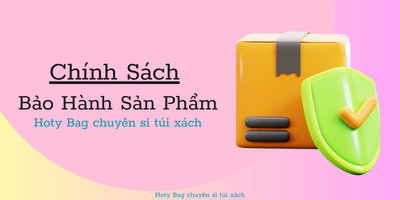 Bảo Hành Sản Phẩm