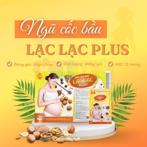 Ngũ cốc bầu lạc lạc siêu dinh dưỡng cho mẹ và bé