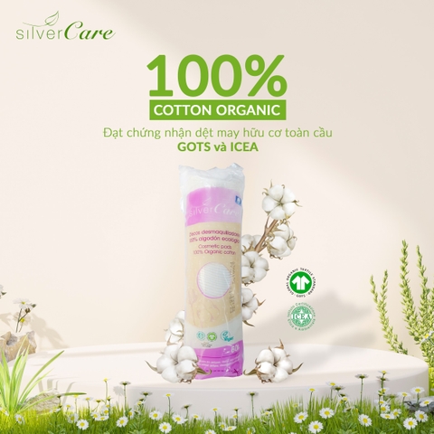 Bông tẩy trang hữu cơ tròn Silvercare 80 miếng - Sản xuất tại: Tây Ban Nha
