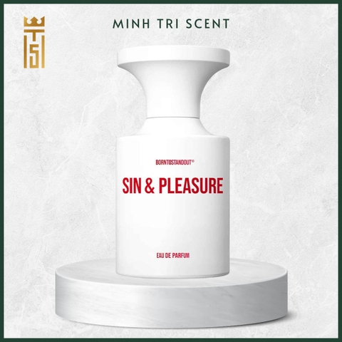Sin & Pleasure BORNTOSTANDOUT