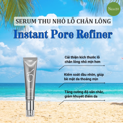 Serum kiềm dầu, se khít lỗ chân lông ZO Skin Health Instant Pore Refiner - 29g