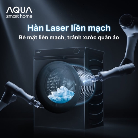 Mối hàn laser tinh tế (Laser Welding) trên máy giặt Aqua