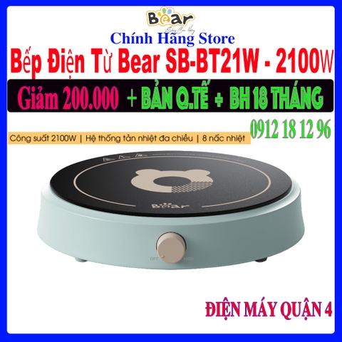 Bếp Điện Từ Bear SB-BT21W - 8 Mức Nhiệt - Bảo hành chính hãng 18 tháng