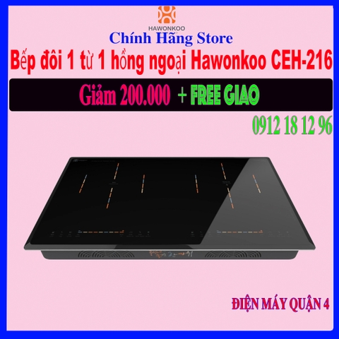 Bếp đôi 1 từ 1 hồng ngoại Hawonkoo CEH-216 - Hàng chính hãng