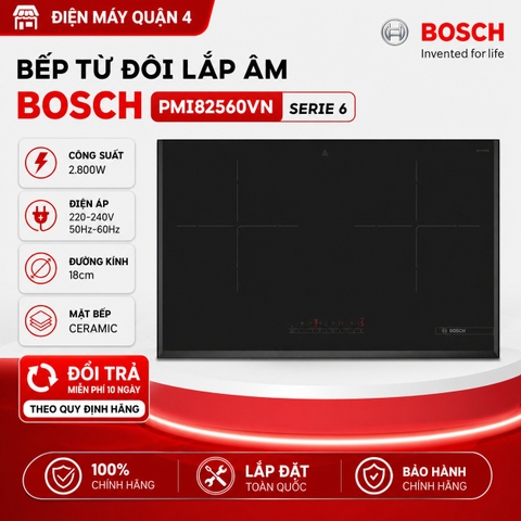 Bếp từ đôi lắp âm Bosch PMI82560VN serie 6