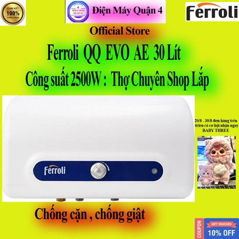 Máy nước nóng gián tiếp Ferroli QQ EVO 30L AE , chính hãng, giao ngay