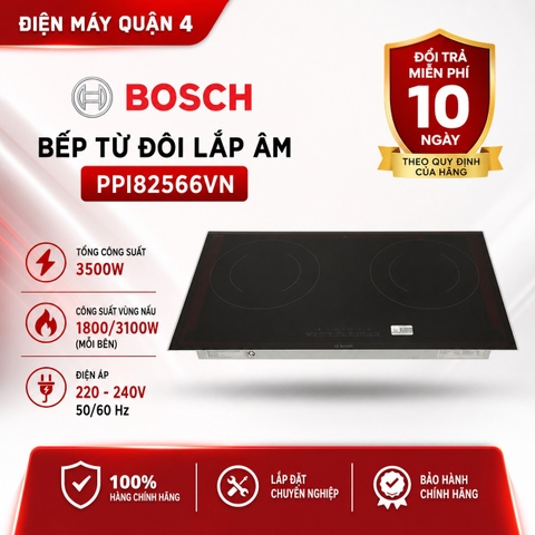 Bếp từ đôi lắp âm Bosch PPI82566VN