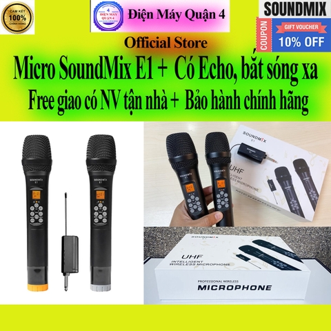 Micro Không Dây Echo SoundMix E1 chính hãng, giao ngay