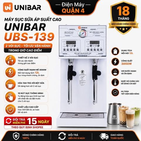 Máy sục sữa áp suất cao Unibar UBS-139