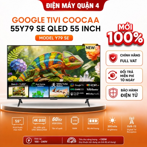 Google tivi Coocaa 55Y79 SE QLED 55 inch