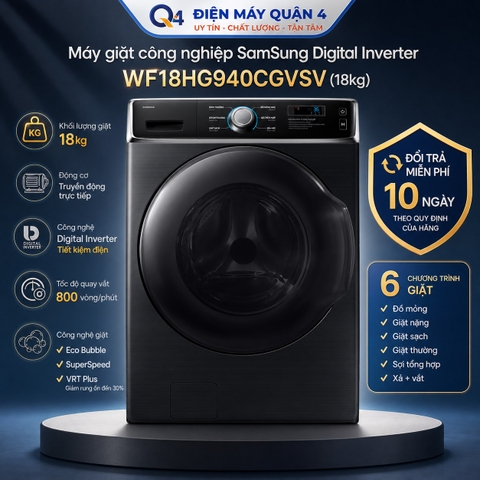 Máy giặt công nghiệp SamSung Digital Inverter WF18HG940CGVSV (18kg)