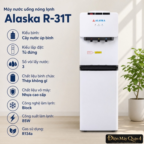 Máy nước uống nóng lạnh Alaska R-31T