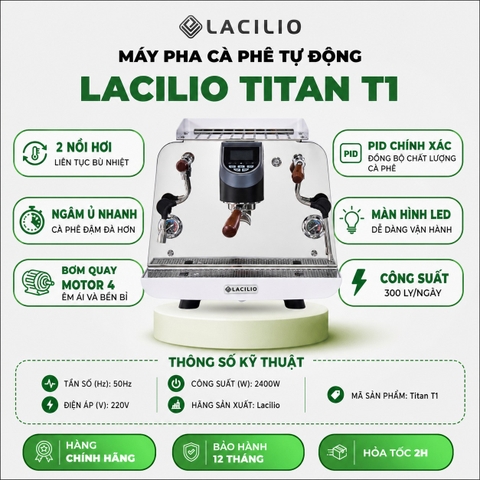Máy pha cà phê Lacilio Titan T1
