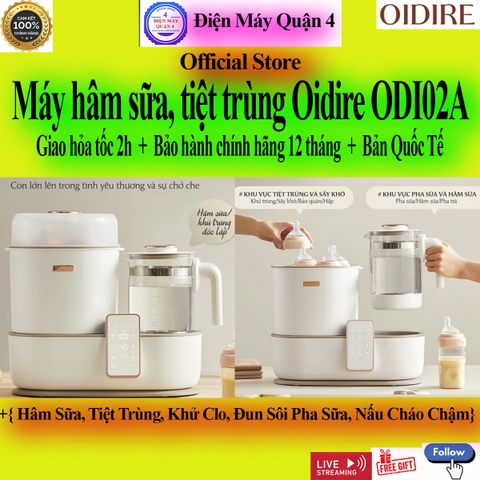 Máy Hâm Sữa OIDIRE ODI02A chính hãng, đổi mới 30 ngày đầu