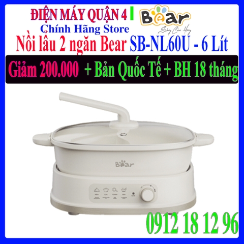 Nồi lẩu 2 ngăn Bear SB-NL60U (6L) - Bản Quốc Tế