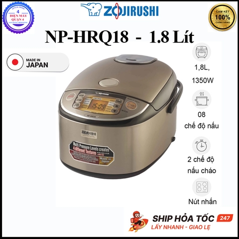 Nồi cơm áp suất cao tần điện tử Zojirushi NP-HRQ18-XT