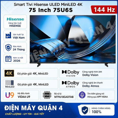 Smart Tivi Hisense ULED MiniLED 4K 75 Inch 75U6S