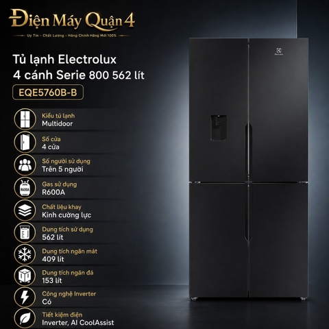 Tủ lạnh Electrolux 4 cánh Serie 800 562 lít EQE5760B-B
