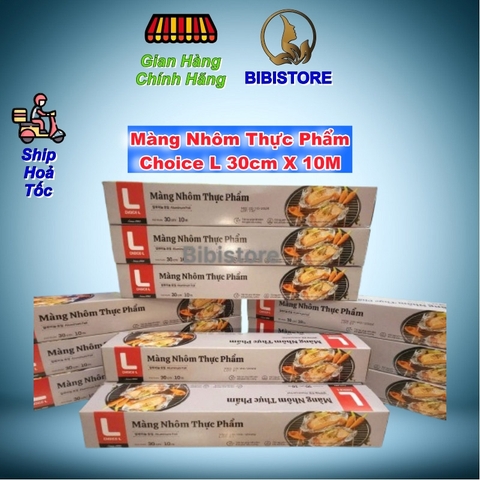 Màng Nhôm Thực Phẩm Choice L 30cm X 10M