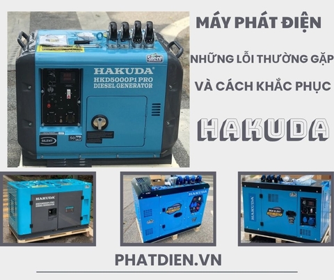 Những Lỗi Thường Gặp Và Cách Khắc Phục Khi Sử Dụng Máy Phát Điện
