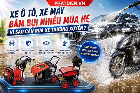 XE Ô TÔ, XE MÁY BÁM BỤI NHIỀU MÙA HÈ – VÌ SAO CẦN RỬA XE THƯỜNG XUYÊN?