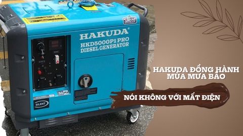Hakuda Đồng Hành Mùa Mưa Bão – Nói Không Với Mất Điện